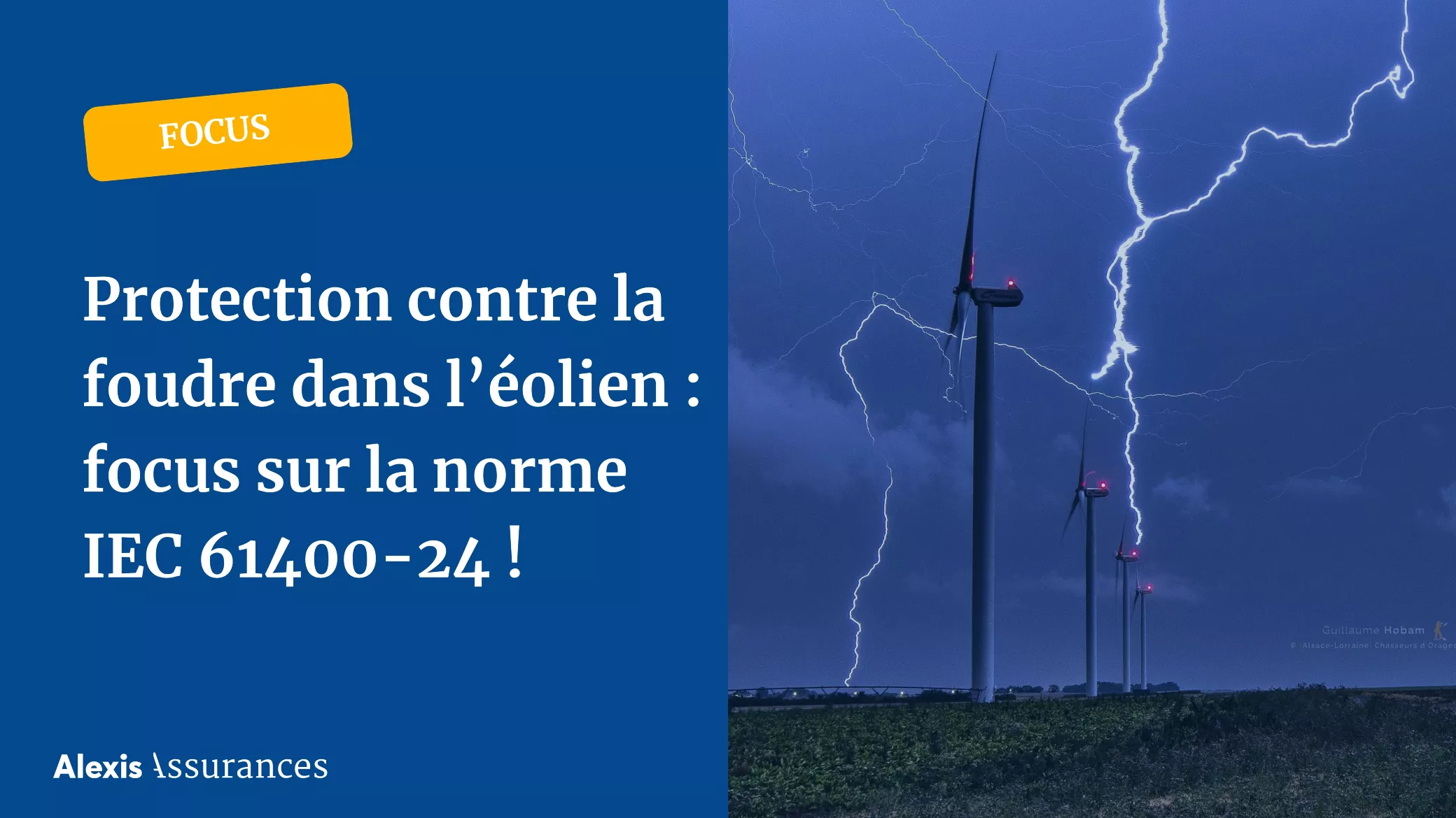 Protection contre la foudre dans l’éolien – Ce que prévoit la norme IEC 61400-24