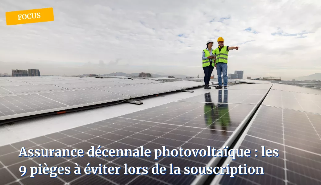 installateur photovoltaïque assurance décennale