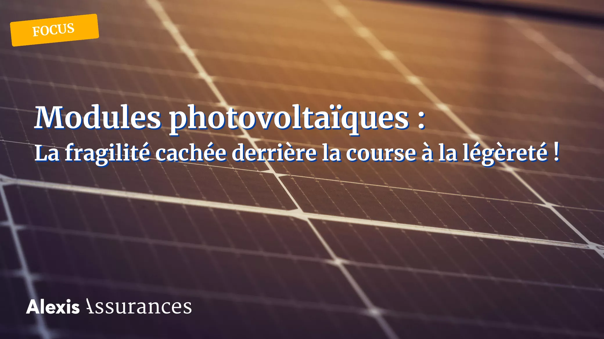 Bris de verre sur module photovoltaïque